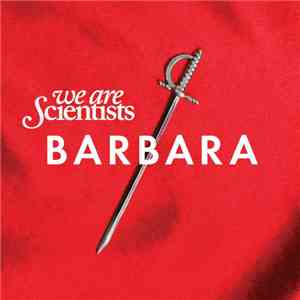We Are Scientists - Barbara album flac