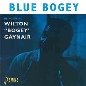 Wilton "Bogey" Gaynair - Blue Bogey album flac