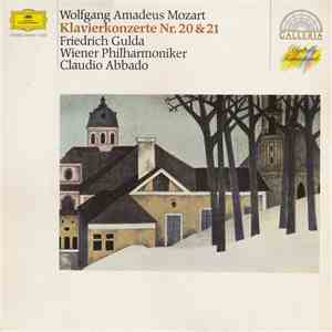 Wolfgang Amadeus Mozart, Friedrich Gulda, Vienna Philharmonic Orchestra, Claudio Abbado - Piano Concertos Nos. 20 & 21 album flac