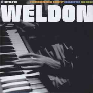 Yesterdays New Quintet / Breakestra / Mr Dibbs - Suite For Weldon album flac