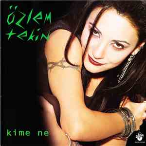 Özlem Tekin - Kime Ne album flac