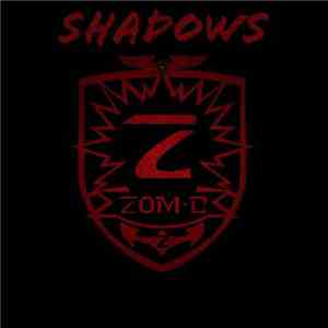 ZOM-B - Shadows album flac