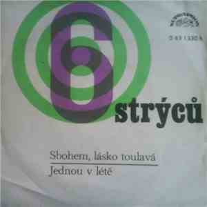 6 Strýců - Sbohem, Lásko Toulavá / Jednou V Létě album flac