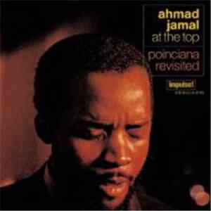Ahmad Jamal - At The Top: Poinciana Revisited album flac