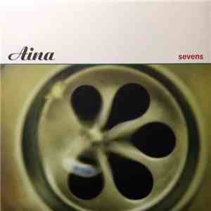 Aina  - Sevens album flac