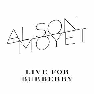 Alison Moyet - Live for Burberry EP album flac