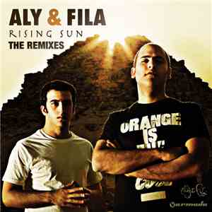 Aly & Fila - Rising Sun (The Remixes) album flac