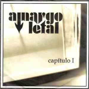 Amargo Letal - Capítulo I album flac