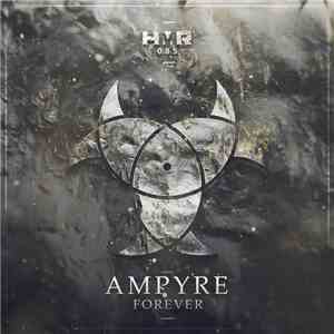 Ampyre - Forever album flac