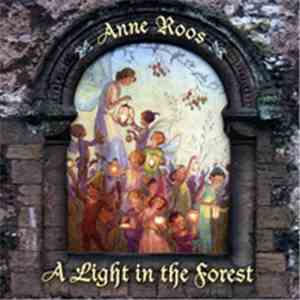 Anne Roos - A Light in the Forest album flac