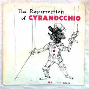 Ark... And The Ologists - The Resurrection Of Cyranocchio album flac