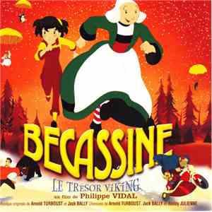 Arnold Turboust, Bally, Roddy Julienne - Bécassine Le Trésor Viking album flac