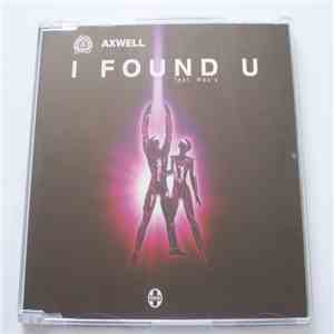 Axwell Feat. Max'C - I Found U album flac