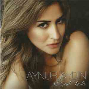 Aynur Aydın - 12 Çeşit La La - 12 Ways To La La album flac