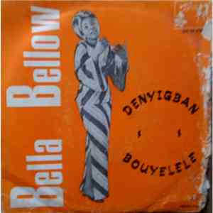 Bella Bellow - Denyigban / Bouyelele album flac