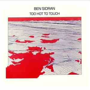Ben Sidran - Too Hot To Touch album flac