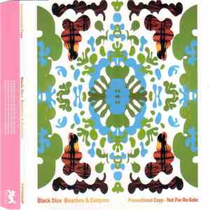 Black Dice - Beaches And Canyons album flac
