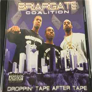 Briargate Coalition - Droppin' Tape After Tape album flac