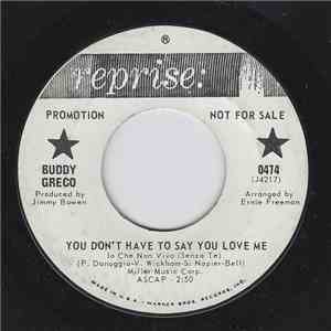 Buddy Greco - You Don't Have To Say You Love Me (Lo Che Non Viva (Senza Te)) album flac