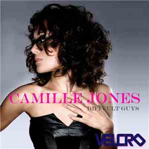 Camille Jones - Difficult Guys (Remixes) album flac