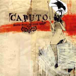 Caputo - Hearts Blood On Your Dawn album flac