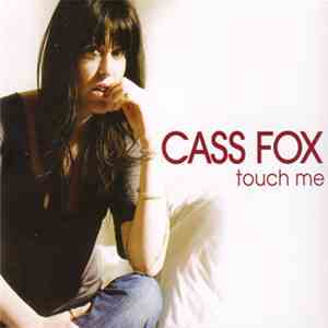 Cass Fox - Touch Me album flac