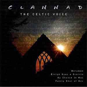 Clannad - The Celtic Voice album flac