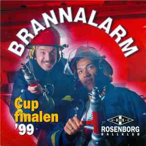 Dag Ingebrigtsen / Rosenborg / The Travelin' Trønders - Brannalarm album flac