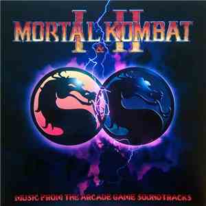 Dan Forden - Mortal Kombat I & II (Music From The Arcade Game Soundtracks) album flac