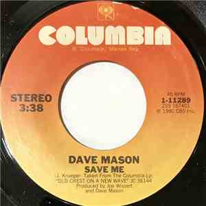Dave Mason - Save Me / Tryin' To Get Back To You album flac