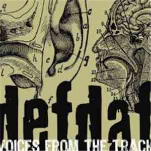 Defdaf - Voices From The Track album flac