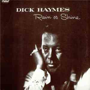 Dick Haymes - Rain Or Shine album flac