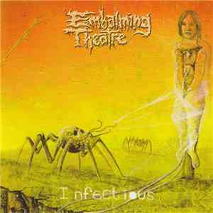 Embalming Theatre - Infectious album flac
