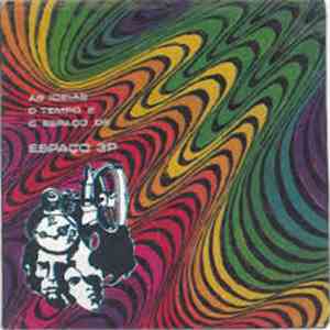 Espaço 3P - As Ideias O Tempo E O Espaço De Espaço 3P album flac