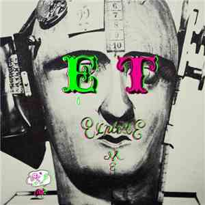 E.T. Explore Me - E.T. Explore Me album flac