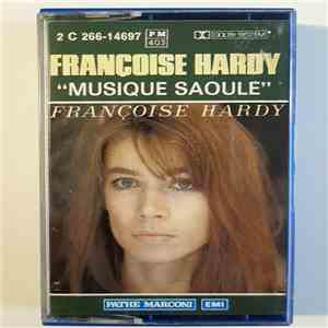 Françoise Hardy - Musique Saoule album flac
