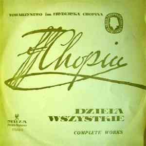 Fryderyk Chopin – Henryk Sztompka - Dzieła Wszystkie · Complete Works - Wszystkie Mazurki · Complete Mazurkas Vol. I album flac