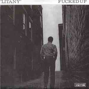 Fucked Up - Litany album flac