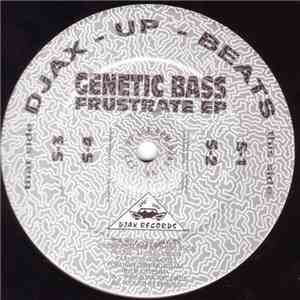 Genetic Bass - Frustrate EP album flac
