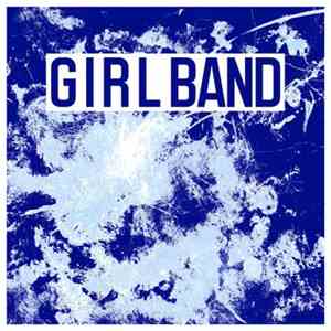 Girl Band - Lawman album flac