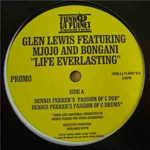 Glen Lewis Featuring Mjojo And Bongani - Life Everlasting album flac