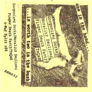Gorgonized Dorks, Morality Declined, Finger Death Party, TxQxB - 4-Way Split c26 album flac