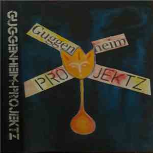 Guggenheim-projektz - Guggenheim-projektz album flac