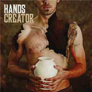 Hands  - Creator album flac