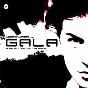 Happymen Vs Gala - Freed From Desire 2003 album flac
