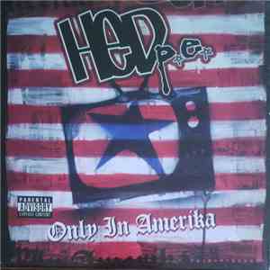 HED p.e. - Only In Amerika album flac