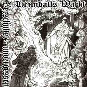 Heimdalls Wacht - Verschüttet - Unvergessen album flac
