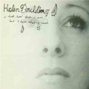Helen Boulding - I Don't Know What I Want, But I Know What I Need album flac