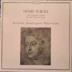 Henry Purcell - René Jacobs · Konrad Junghänel · Wieland Kuijken - “Tis Nature's Voice” And Other Songs And Elegies album flac