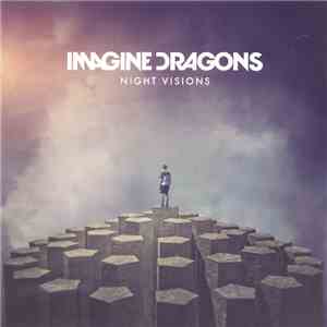 Imagine Dragons - Night Visions album flac